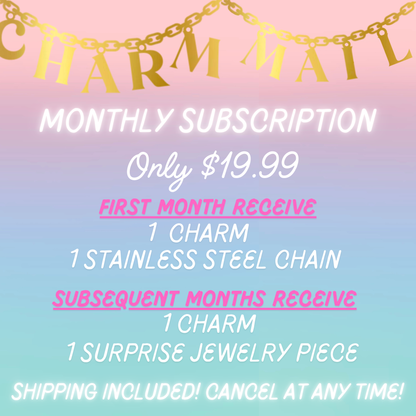 Charm Mail Monthly Subscription